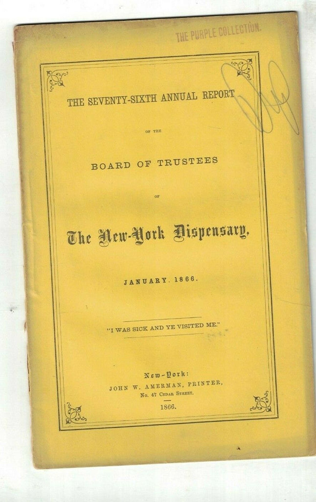 New York Dispensary Annual Report 1866 76th Annual With Map New York City