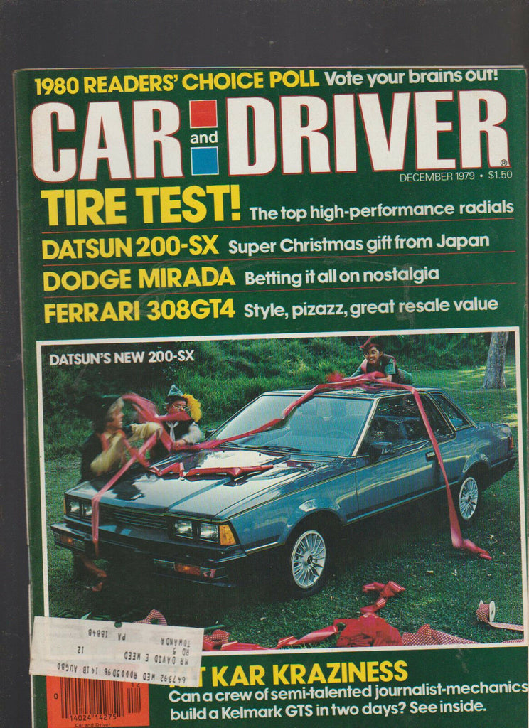 Car and Driver Magazine December 1979 Datsun 200-SX Dodge Ferrari