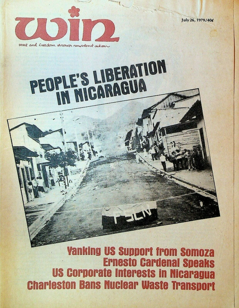 Win Magazine July 26 1979 Ernesto Cardenal Nicaragua Nuclear Waste Transport