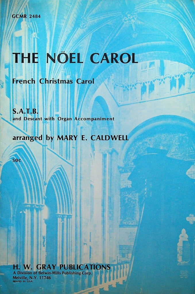 The Noel Carol French Christmas Carol Mary Caldwell Sheet Music