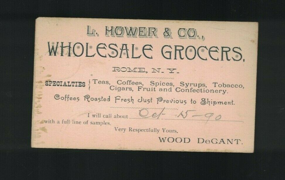 L Hower & Co Wholesale Grocery Rome NY 1890 US Postal Card Wood Degant