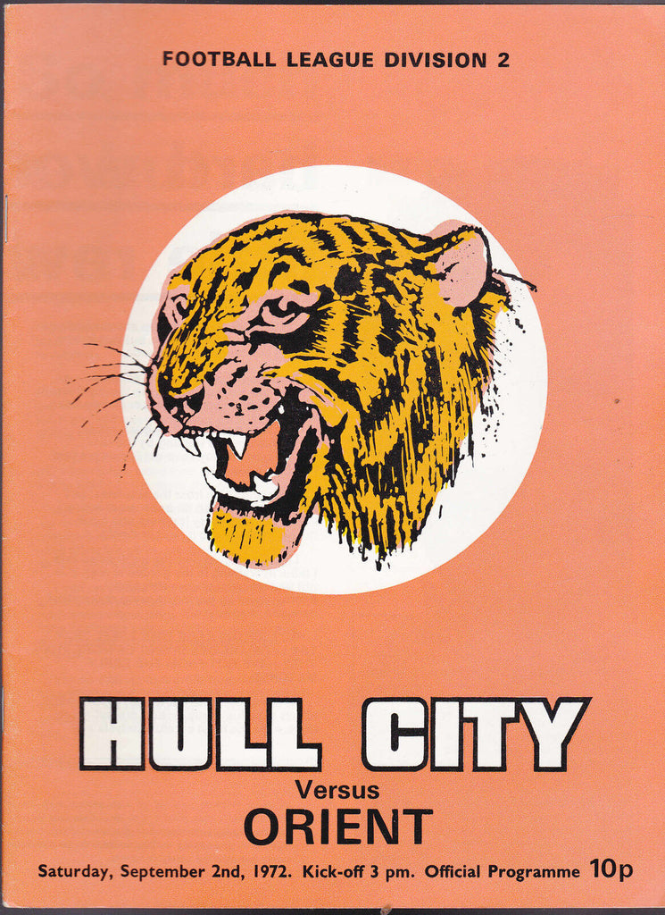 Hull City Tigers Official Programme v Orient September 2 1972
