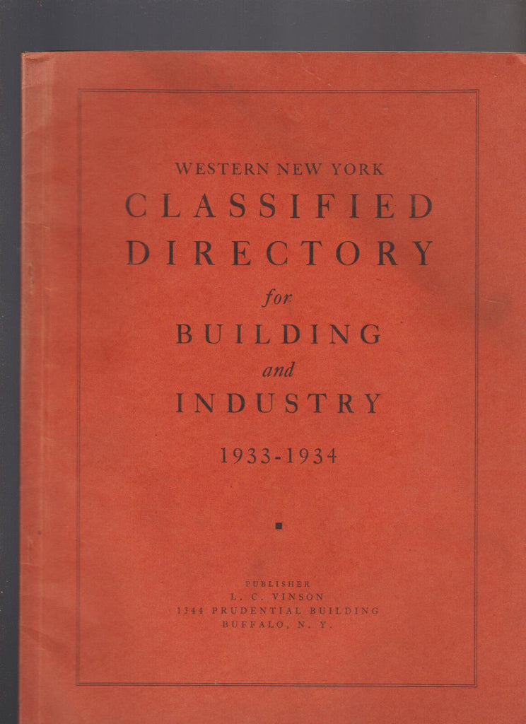 Western New York Classified Directory for Building & Industry 1933 1934