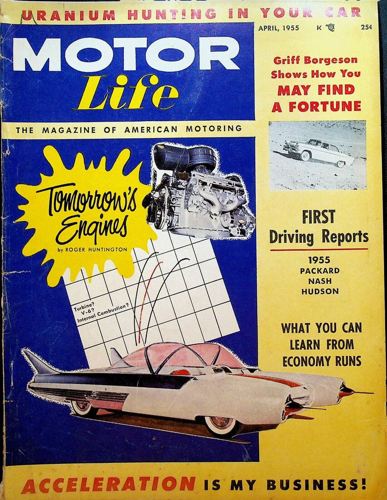 Motor Life Magazine April 1955 Ford Atmos Packard Nash Hudson Olds Plymouth