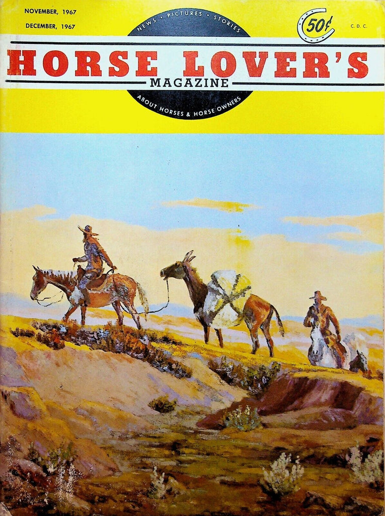 Horse Lovers Magazine November 1967 O Jackson Cooper National Finals Rodeo