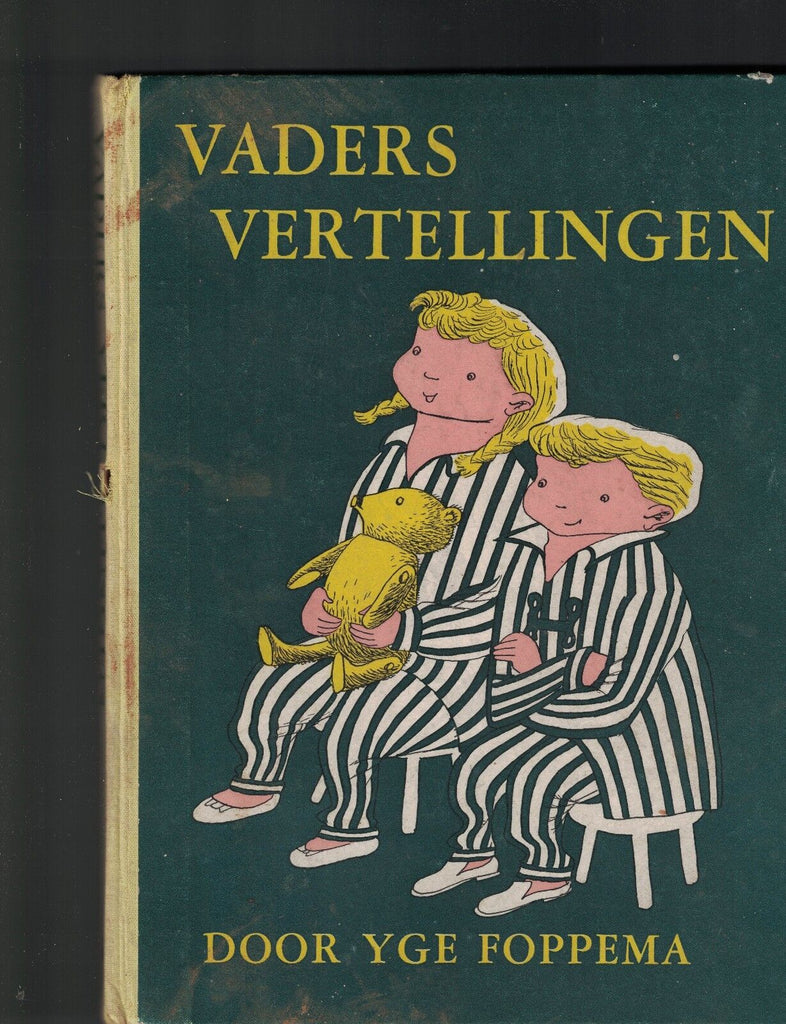 Vaders Vertellingen by Door Yge Foppema (1950) HC Father's Stories Dutch