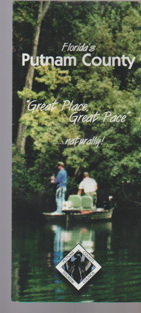 Florida's Putnam County Great Place Great Pace Naturally Brochure 2000s