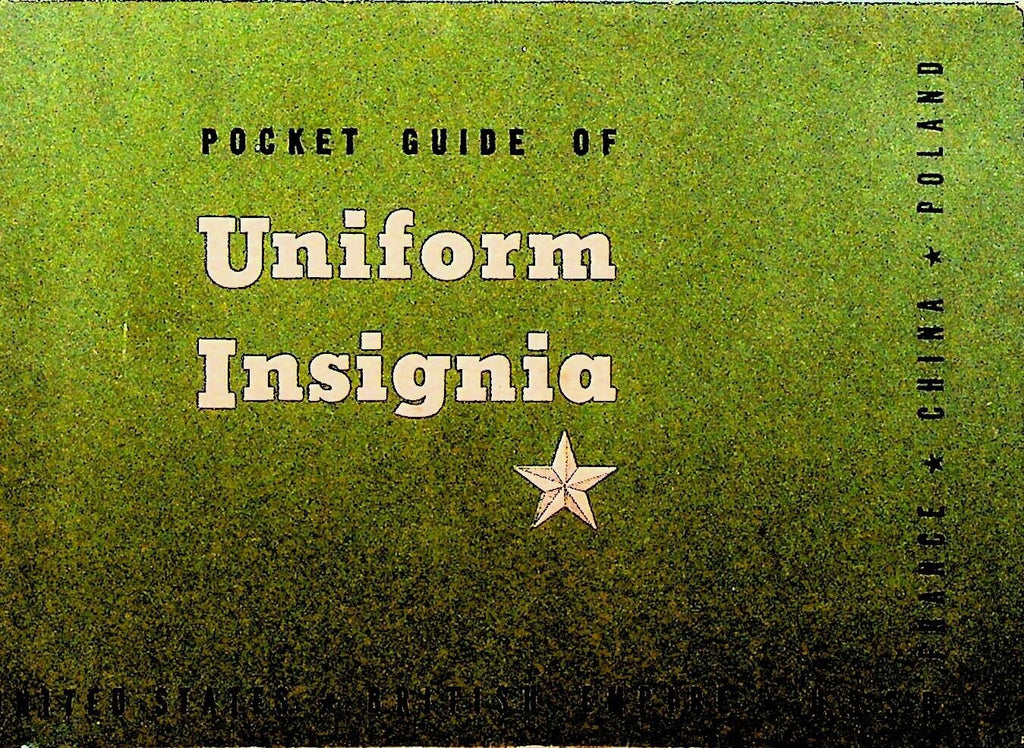 Pocket Guide of Uniform Insignia 1943 United States Military