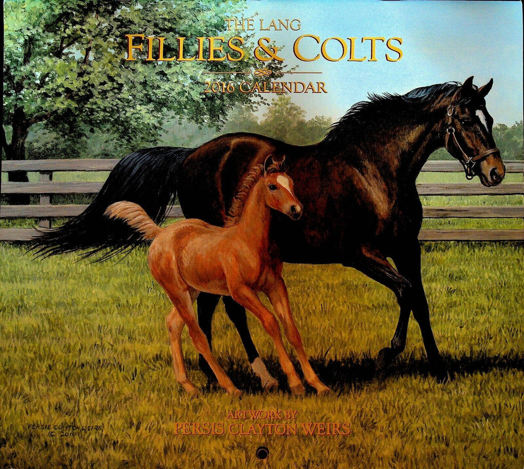 Fillies & Colts Calendar 2016 Persis Clayton Weirs Lang