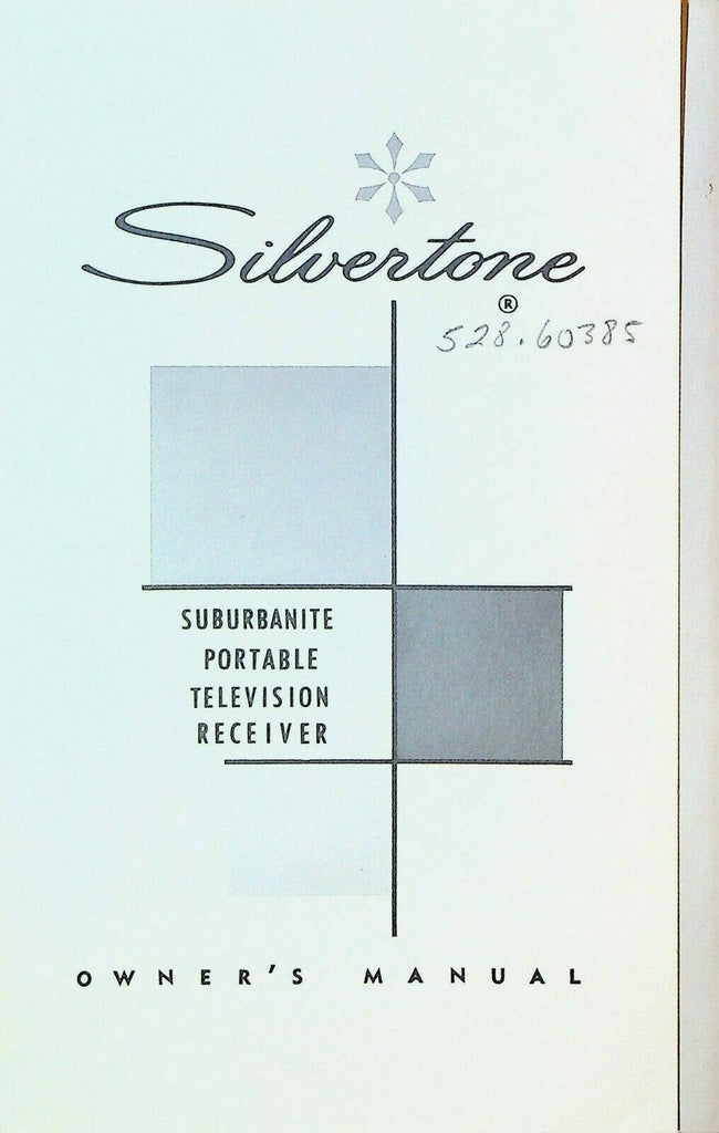 Silvertone Suburbanite Portable Television Receiver Owner's Manual