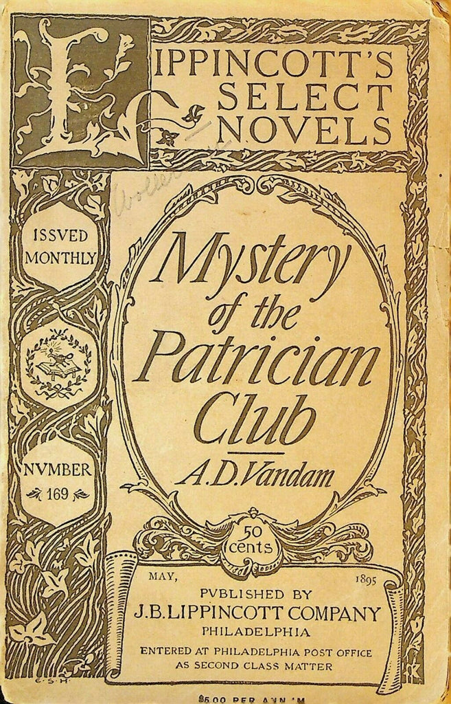 Mystery of the Patrician Club AD Vandam Lippincott's Select Novels 1894 #169