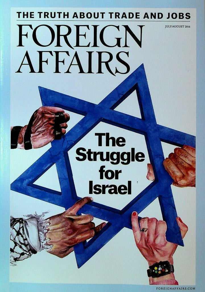 Foreign Affairs July 2016 Israel Ayelet Shaked Tzipi Livni US Saudi Relations