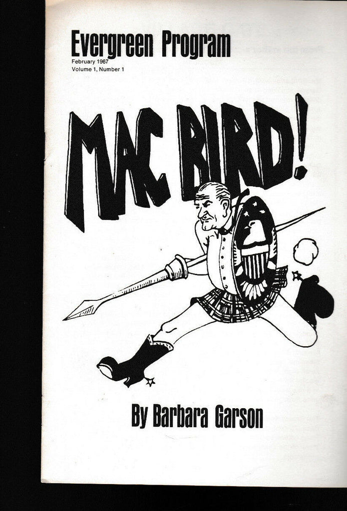 Mac Bird!  Barbara Garson Evergreen Theatre Program Stacy Keach Cleavon Little