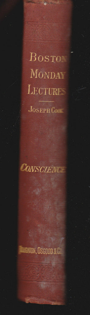 Conscience w Preludes on Current Events Joseph Cook 1879 Boston Monday Lectures