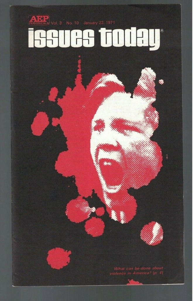 Issues Today Magazine January 22 1971 Violence in America Armed Intervention