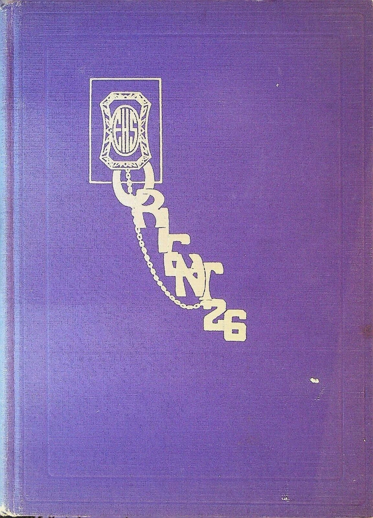 Orient Yearbook 1926 East High School Rochester NY