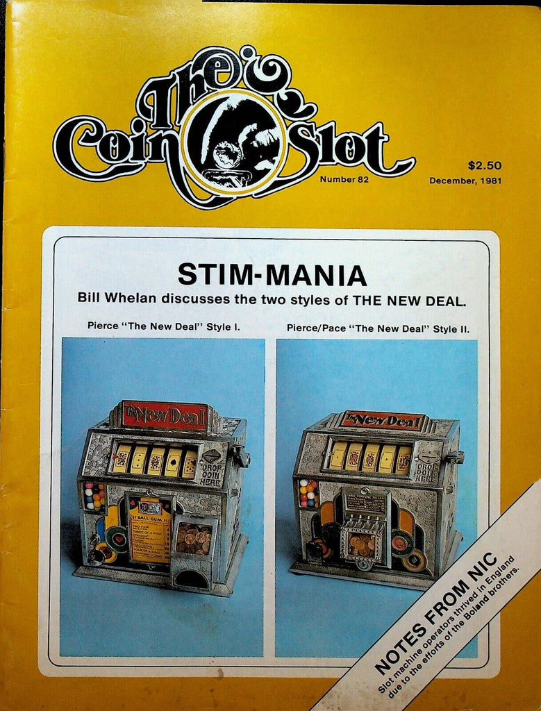 The Coin Slot Magazine December 1981 Bill Whelan The New Deal Slot Machine