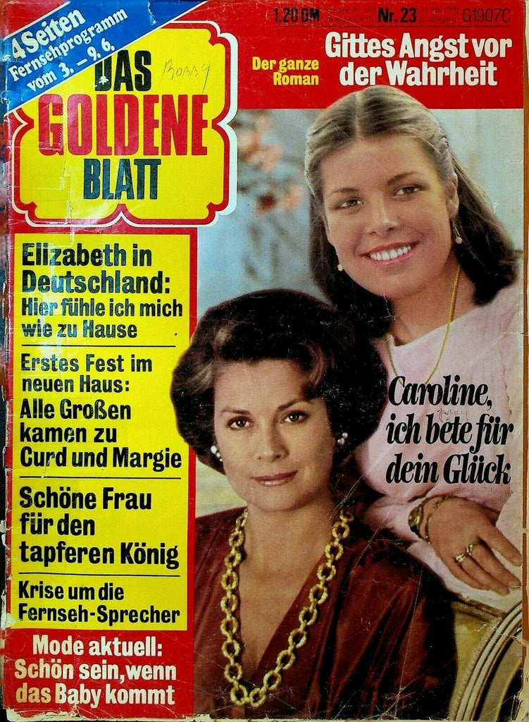 Das Goldene Blatt Magazine May 31 1978 Queen Elizabeth Princess Caroline