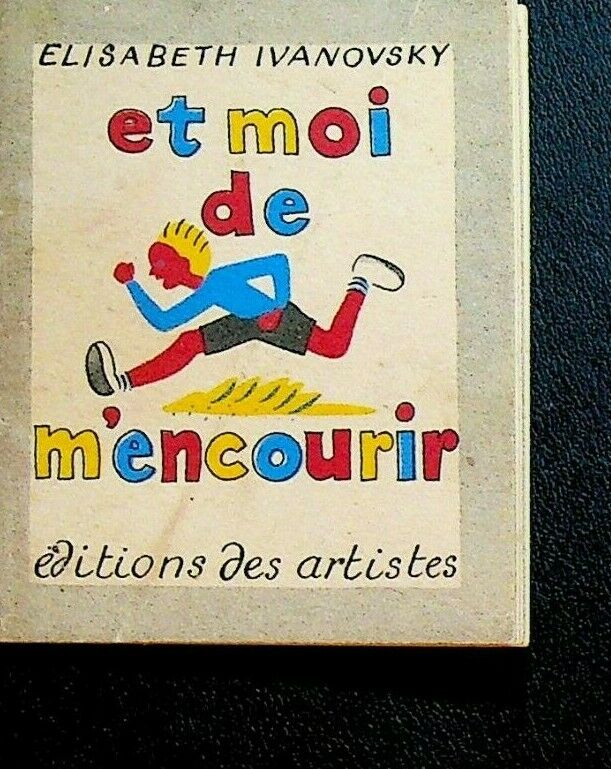 Elisabeth Ivanovsky Collection Pomme D'Api 10 Et Moi de M'Encourir