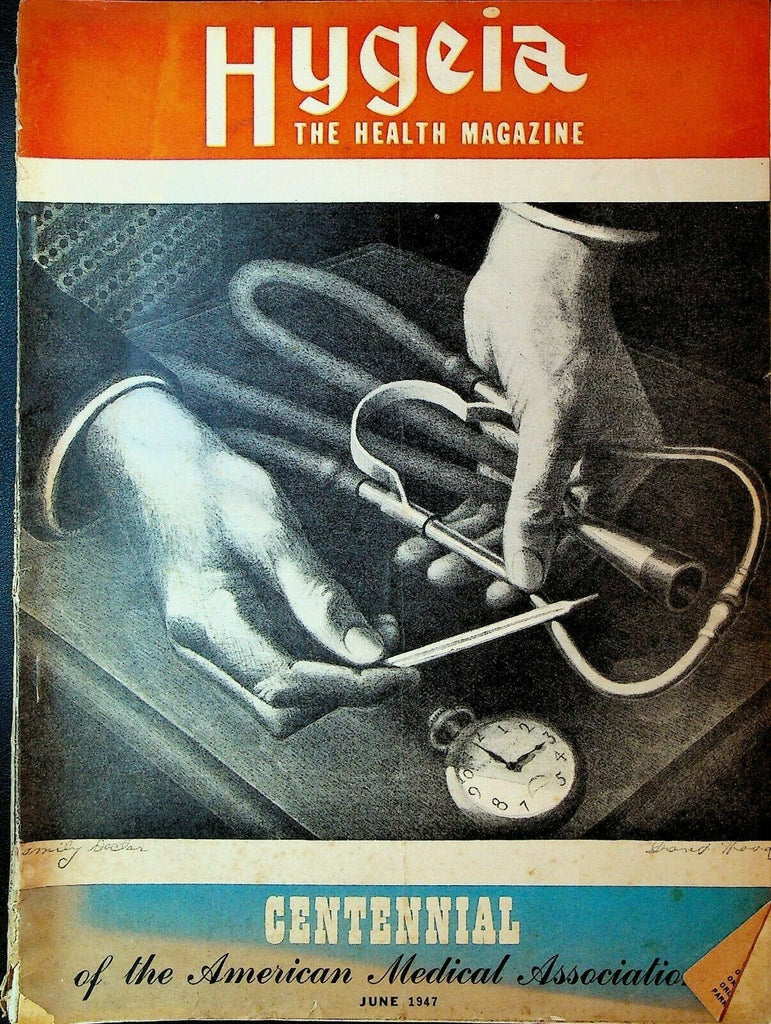 Hygeia Magazine Health AMA June 1947 Polio Venereal Diseases Deafness