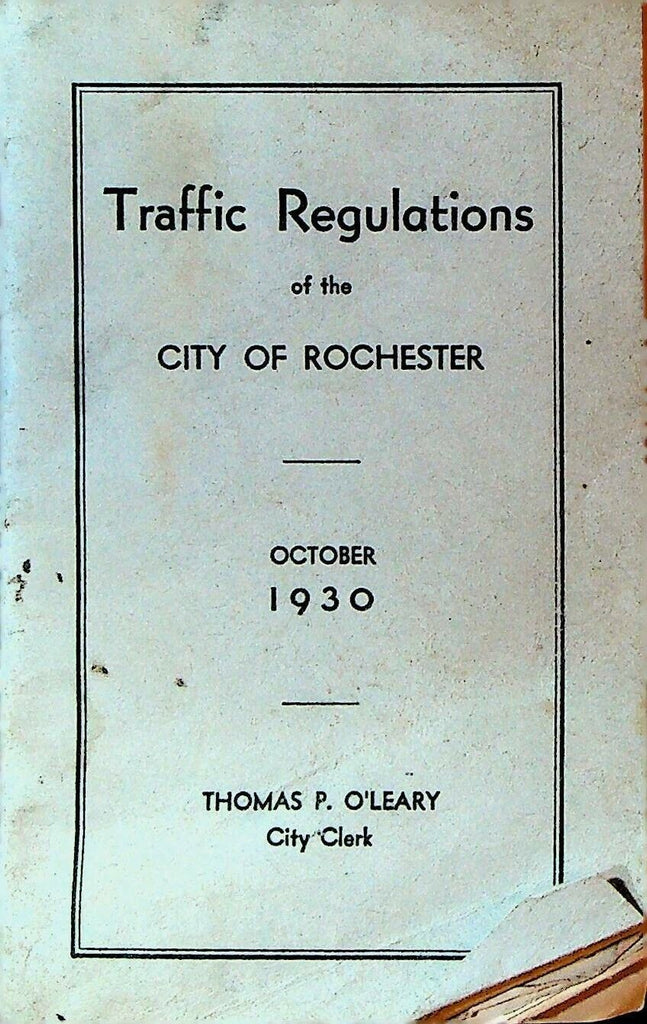 Traffic Regulations of the City of Rochester NY October 1930 Booklet