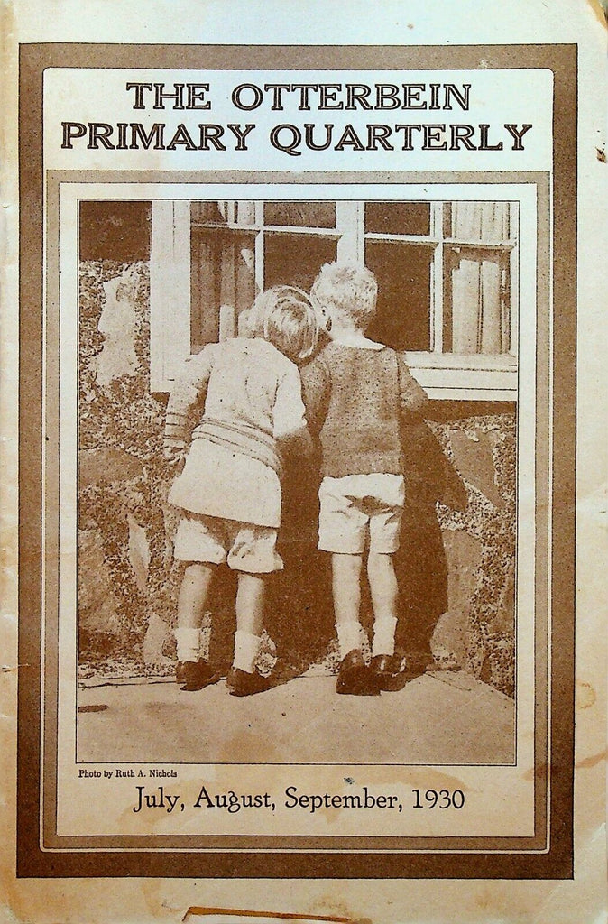 Otterbein Primary Quarterly Magazine July 1930 Religious Christianity