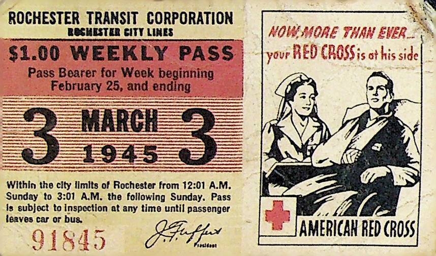Rochester City Trolley & Bus Lines Pass March 3 1945 American Red Cross