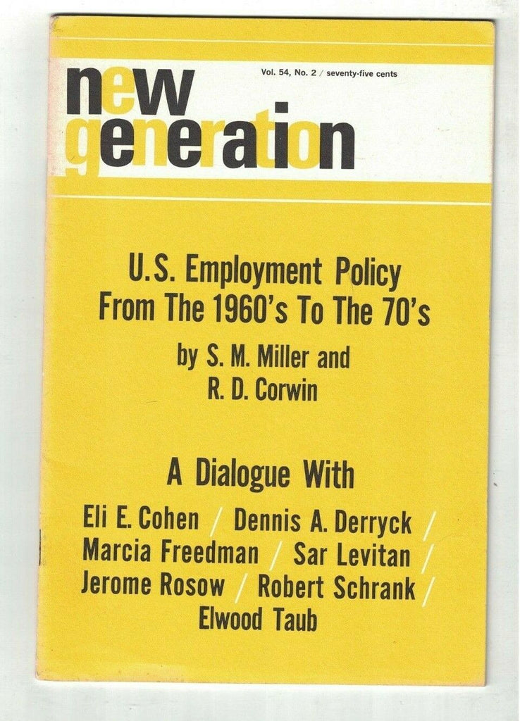 New Generation Magazine Spring 1972 US Employment Policy from 1960s 1970s