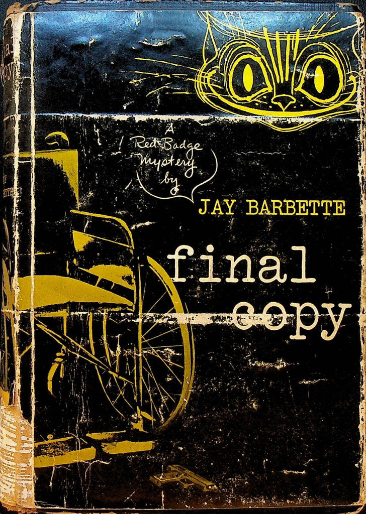 Final Copy by Jay Barbette Red Badge Mystery 1950 Dodd Mead
