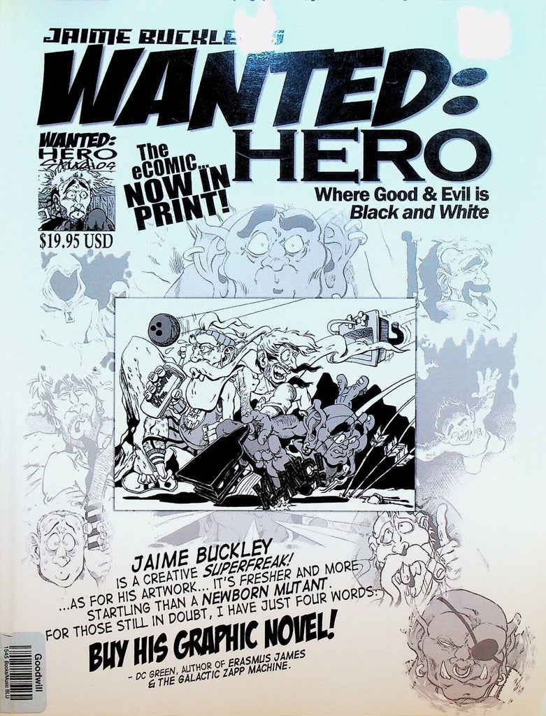 Wanted Hero Jaime Buckley Graphic Novel 2005