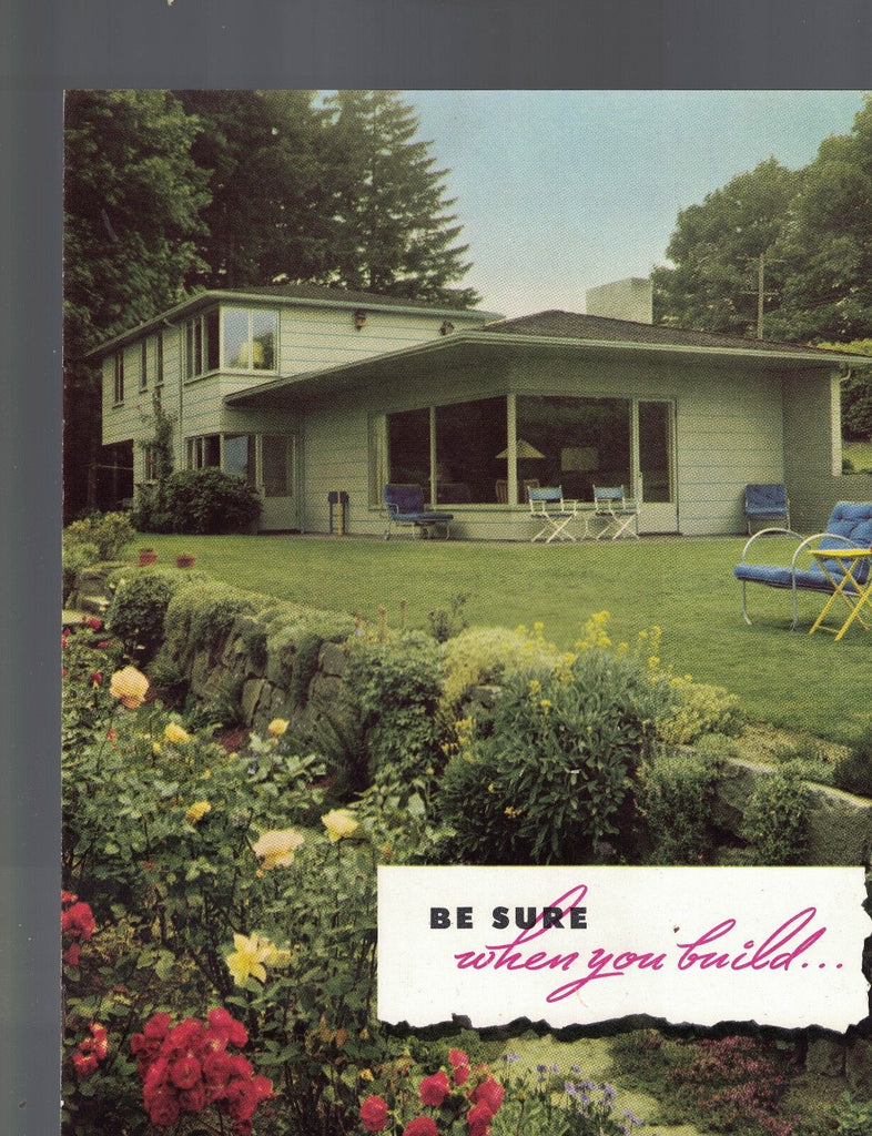 West Coast Woods Booklet Be Sure When You Build w/ Mailer 1949