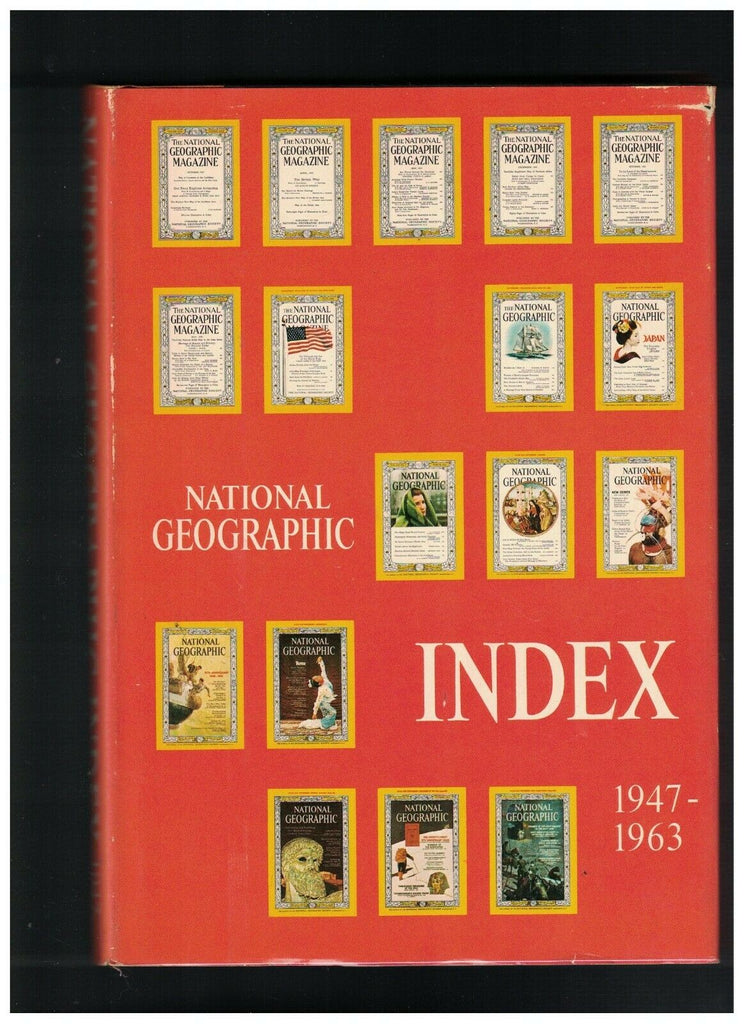 National Geographic Magazine Index 1947-1963 HC DJ (1964)
