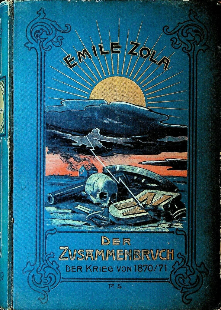 Der Zusammenbruch der Krieg von 1870 71 by Emile Zola 1901 HC Book
