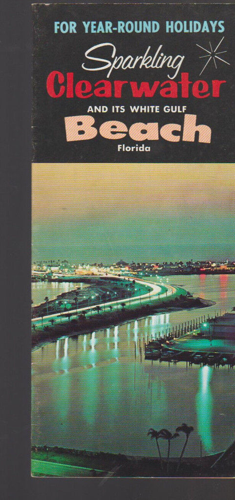 Sparkling Clearwater & Its White Gulf Beach Florida Brochure 1960s