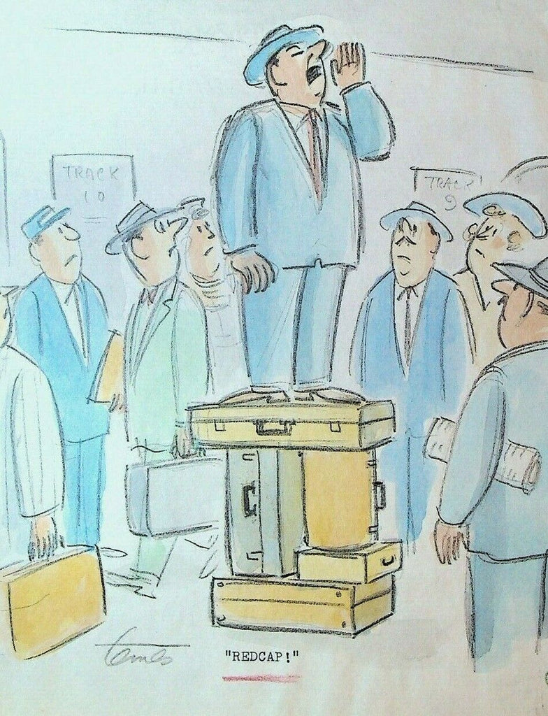 Redcap! Calling for Railroad Porter Luggage Help Gag Cartoon Original Art