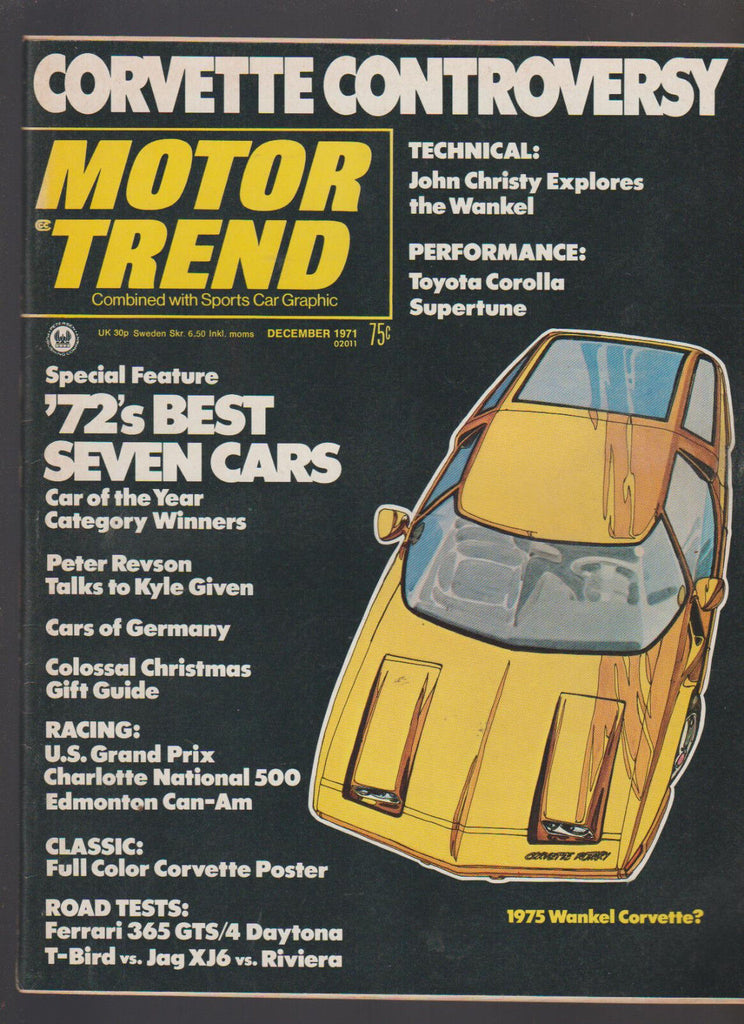 Motor Trend Magazine December 1971 Corvette Toyota Corolla Wankel Ferrari