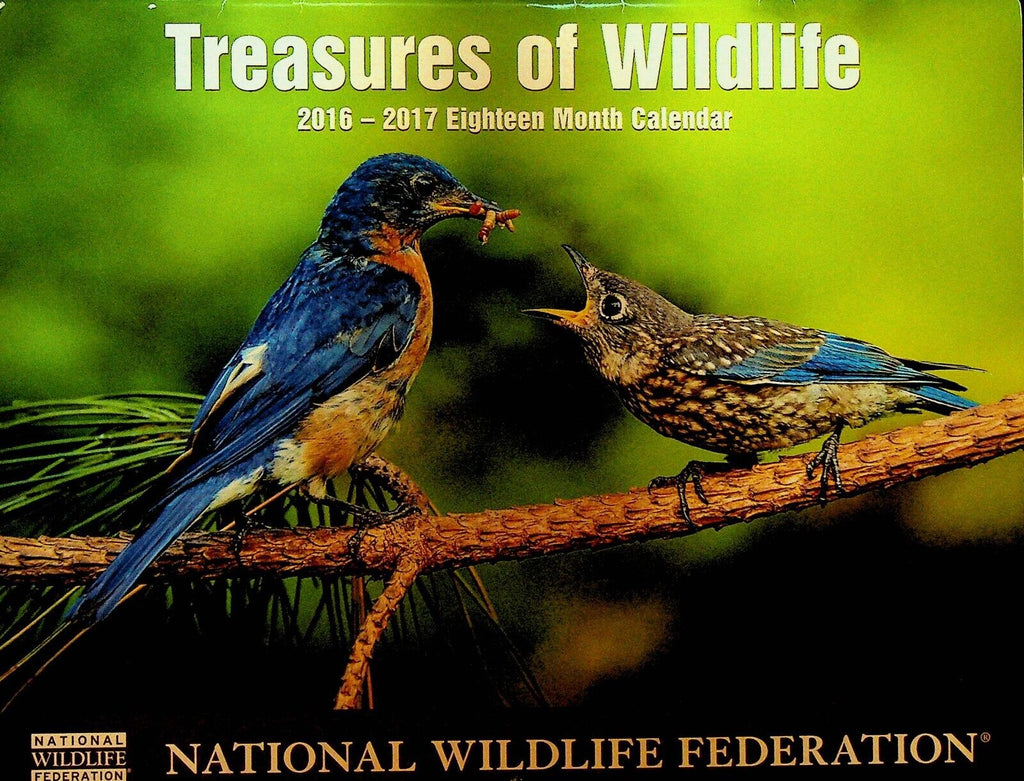 Treasures of Wildlife Calendar 2016 2017 National Wildlife Federation Birds