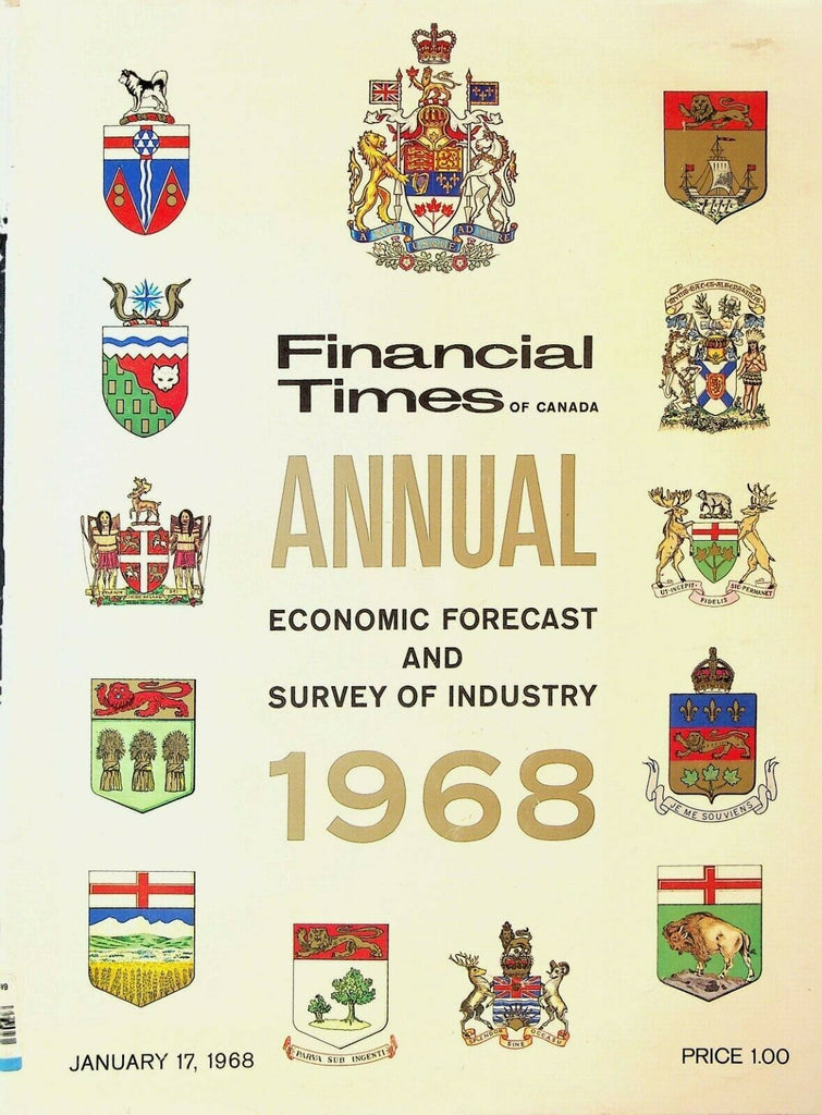 Financial Times of Canada Annual Economic Forecast & Survey of Industry 1968