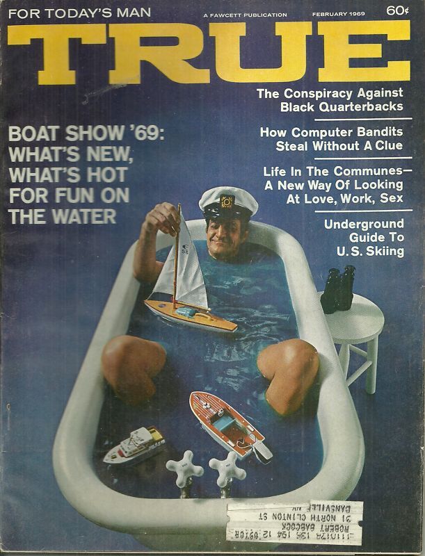 True Magazine February 1969 Black NFL Quarterbacks Communes Nagasaki