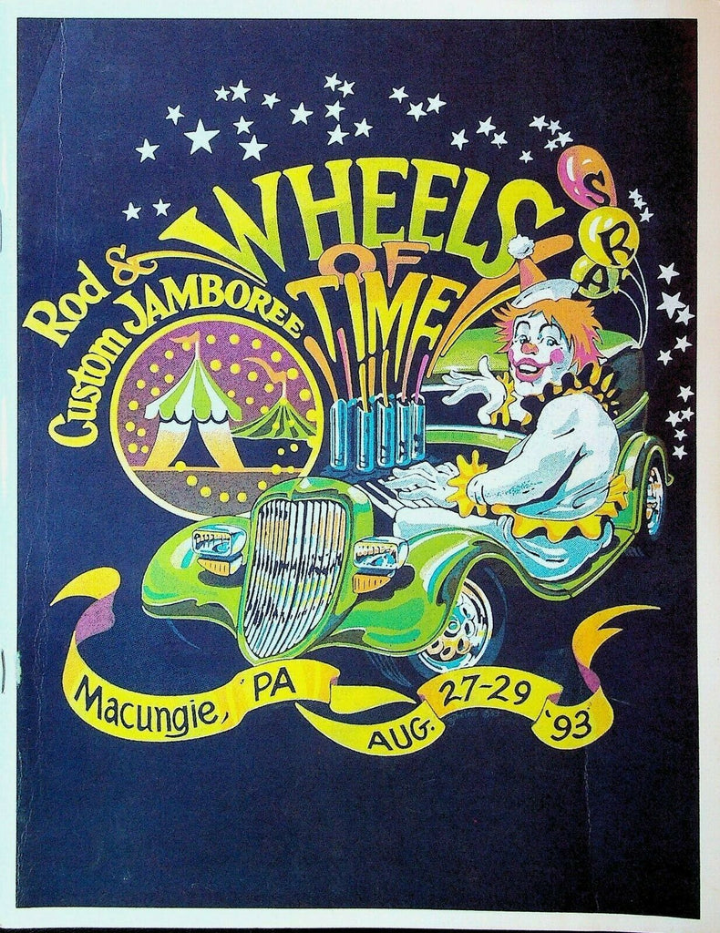 Wheels of Time Rod & Custom Jamboree Program 1993 Macungie Pa