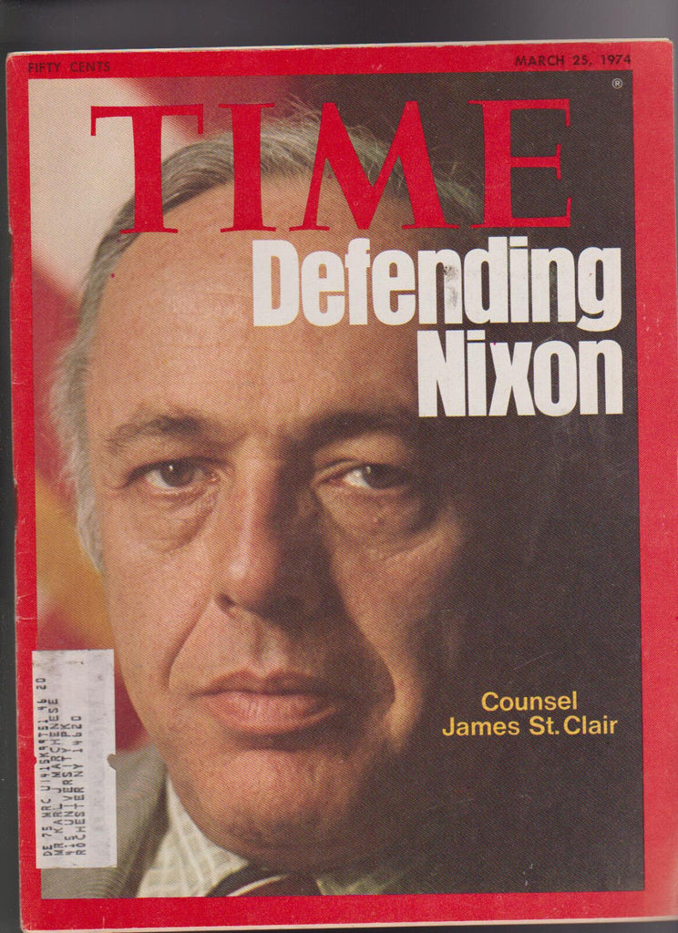 Time Magazine Watergate James St Clair Richard Nixon Counsel March 25 1974