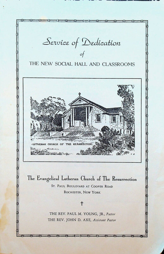 Evangelical Lutheran Church of the Resurrection Rochester NY Dedication Program