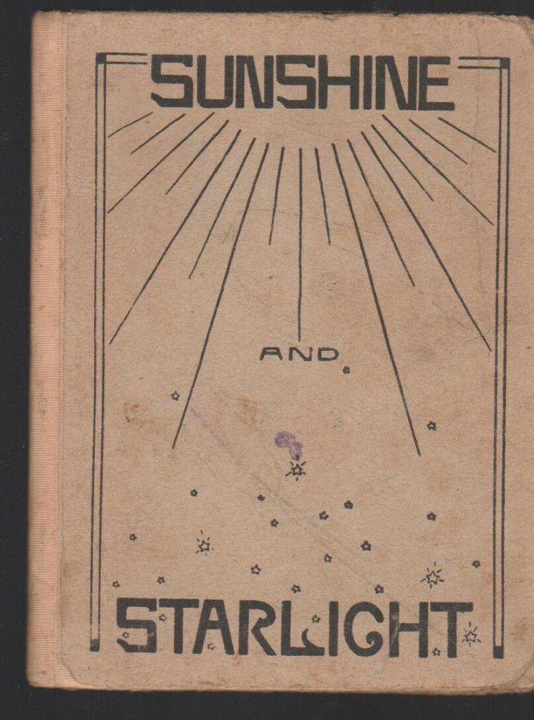 Sunshine and Starlight 1909 Treasury of Verse for Children  HC