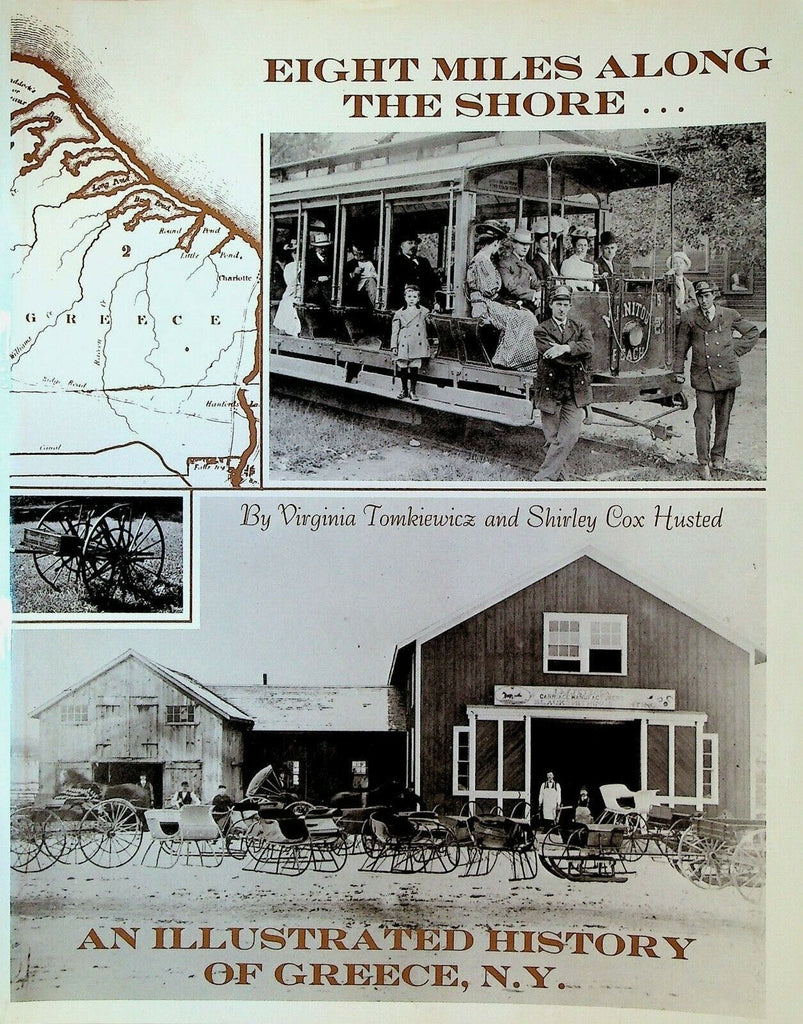 Eight Miles Along the Shore Illustrated History of Greece NY SC Book 1982