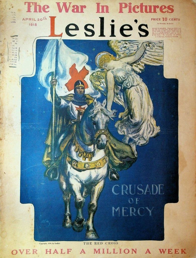 Leslie's Magazine April 20 1918 WWI in Pictures Red Cross