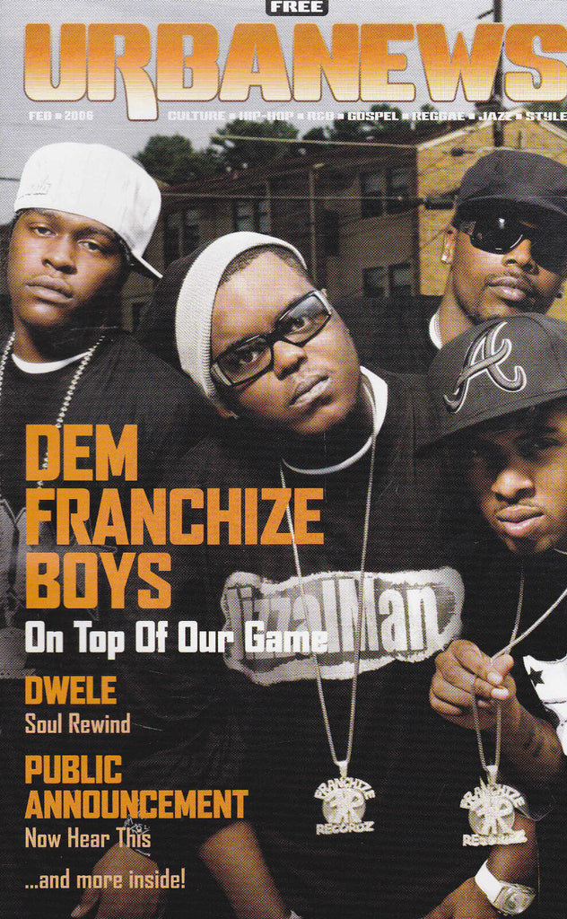 Urbanews Magazine Dem Franchize Boys Dwele Public Annoucement February 2006