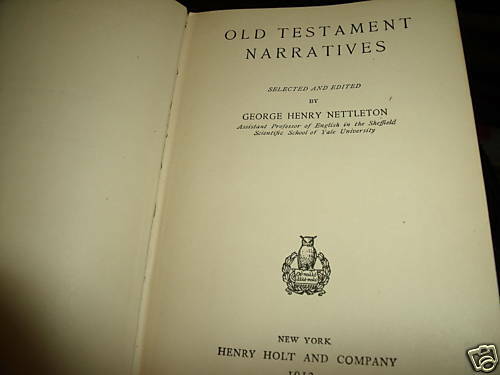Old Testament Narratives by George Henry Nettleton 1912 HC
