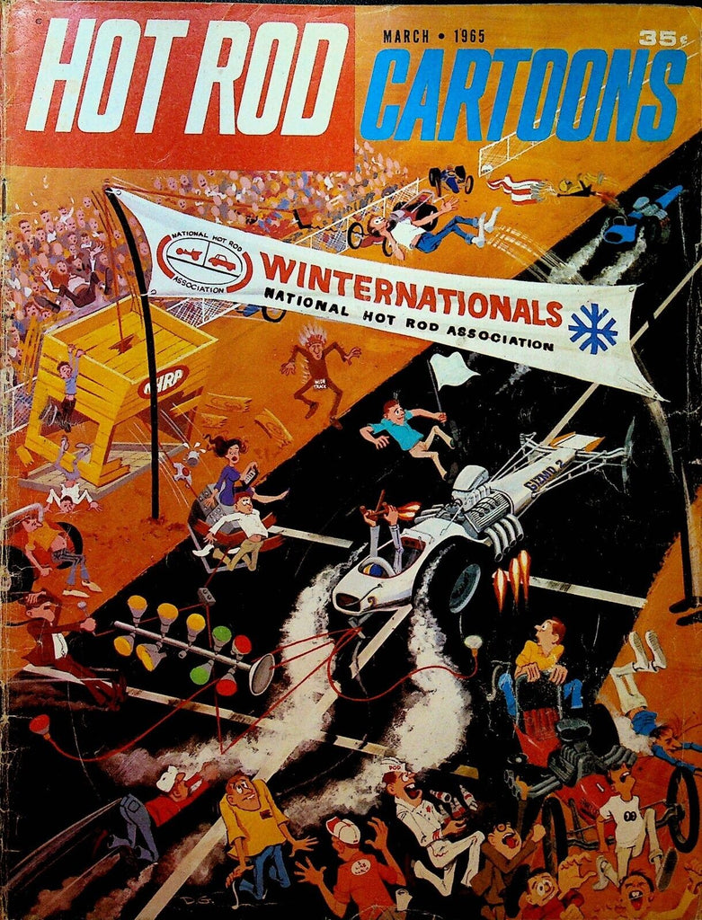 Hot Rod Cartoons Magazine March 1965 #3 Jim Grube Ken Landau Whitney Conrad