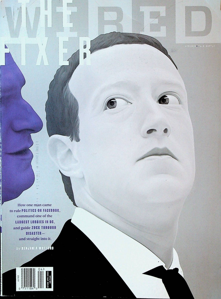Wired Magazine April 2022 Mark Zuckerberg Jacques Vallee Rafaela Vasquez