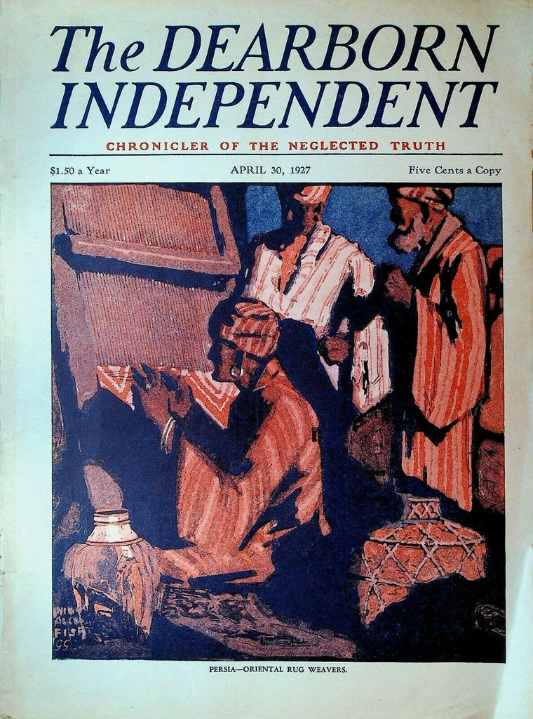 The Dearborn Independent April 30 1927 Walter Hagen Texas Oil Wells